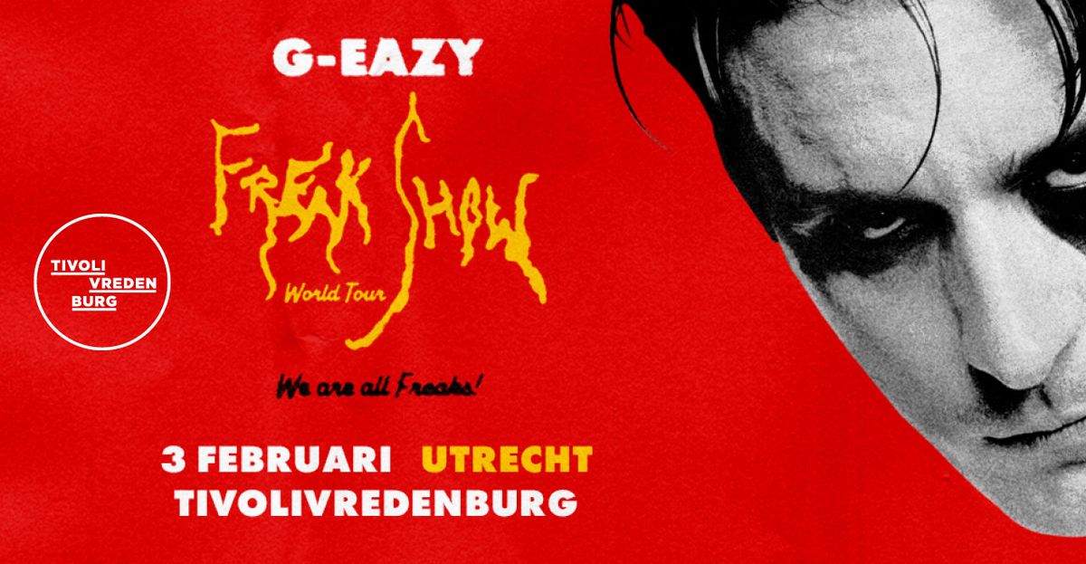 G-Eazy in Ronda | TivoliVredenburg