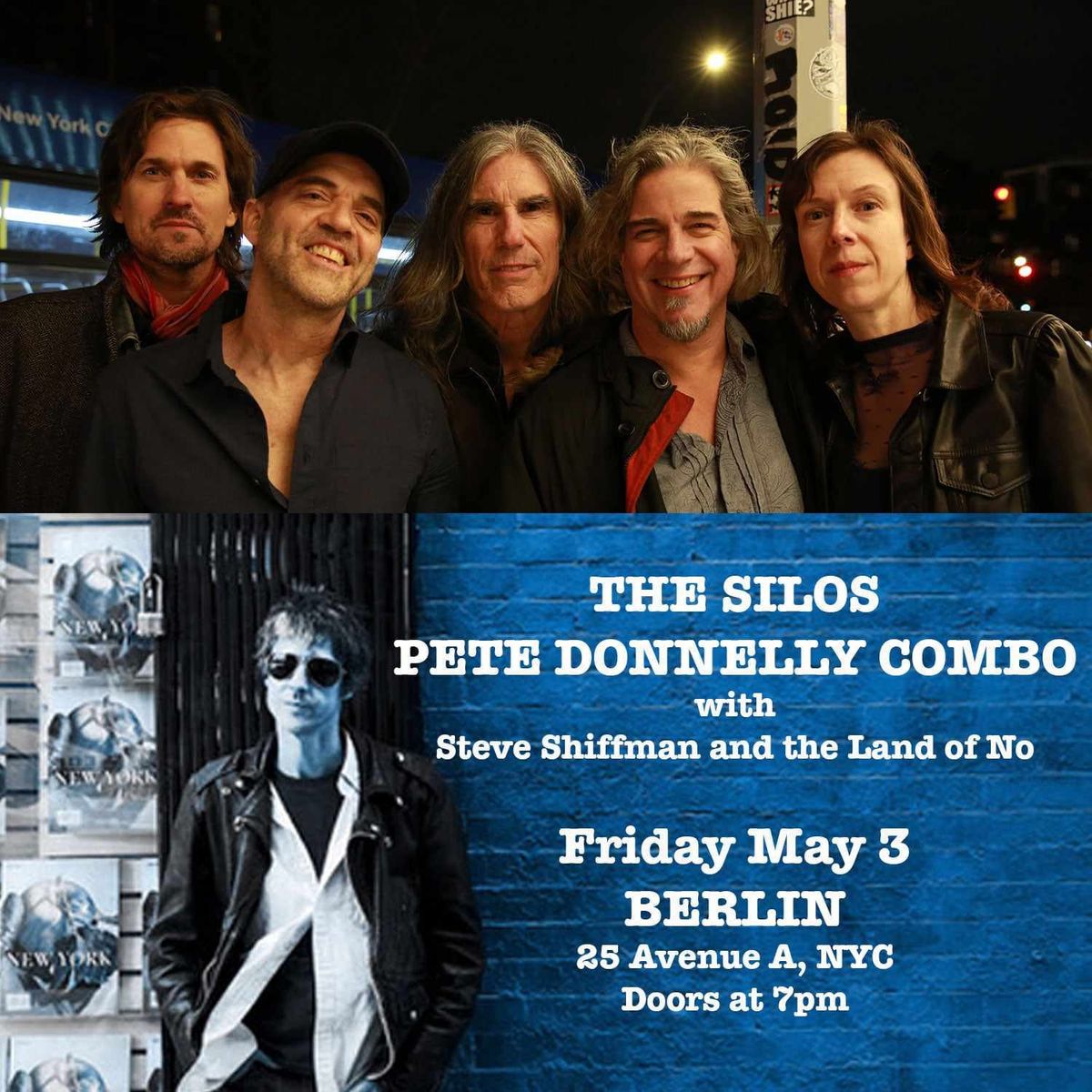 Silos w\/ Pete Donnelly Combo and Steve Shiffman and The Land of No 