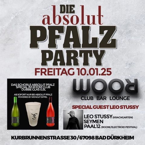 Die ABSOLUT Pfalz Party mit LEO STUSSY \/ SEYMEN & PAAL12