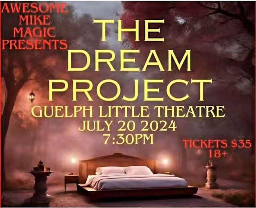 Awesome Mike Magic Presents The Dream Project!