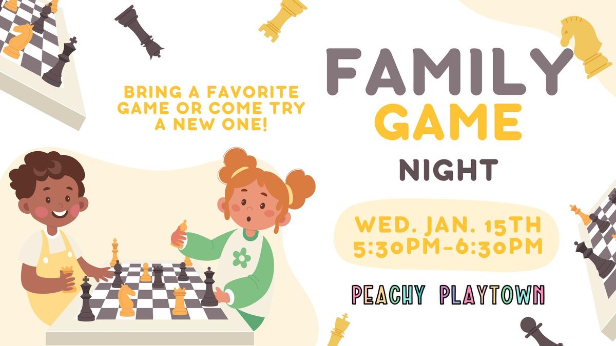 Family Game Time at Peachy Playtown! 