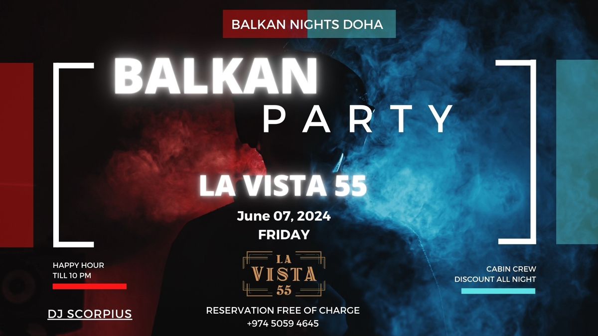 Balkan Nights Doha I June 7