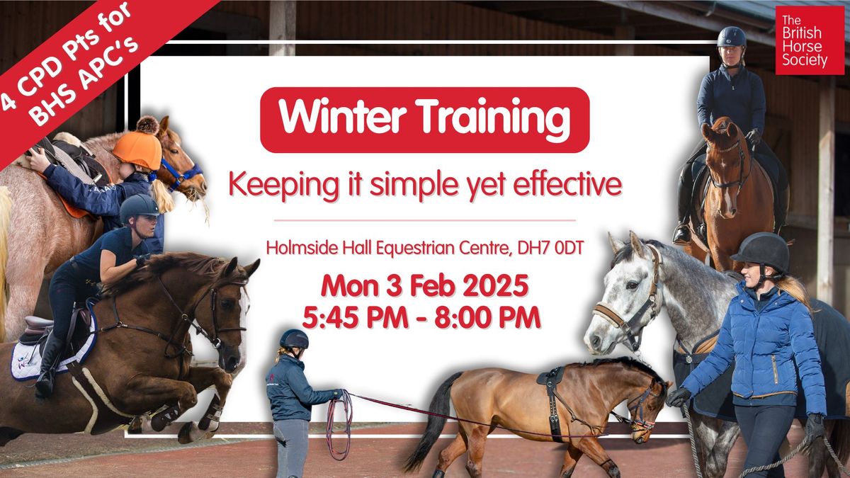 ***NEW DATE*** Winter Training - Keeping it simple yet effective Inc 4CPD Pts for BHS APC's