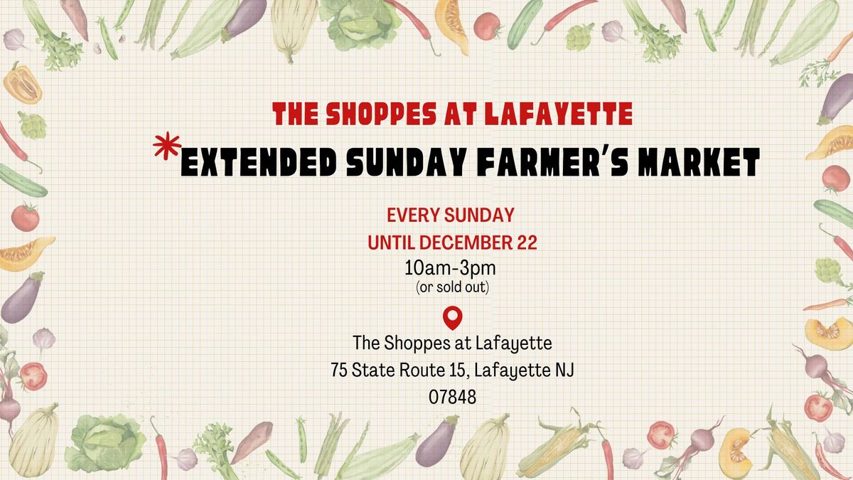 *EXTENDED* Sunday Farmer's Market 