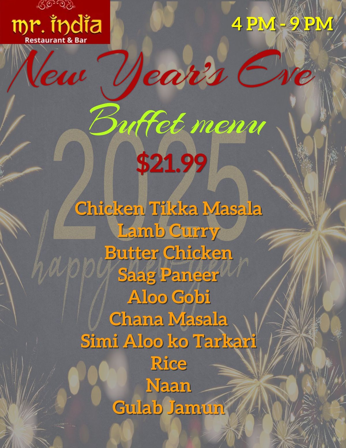 Celebrate New Year\u2019s Eve with a Special Buffet at Mr. India Restaurant!