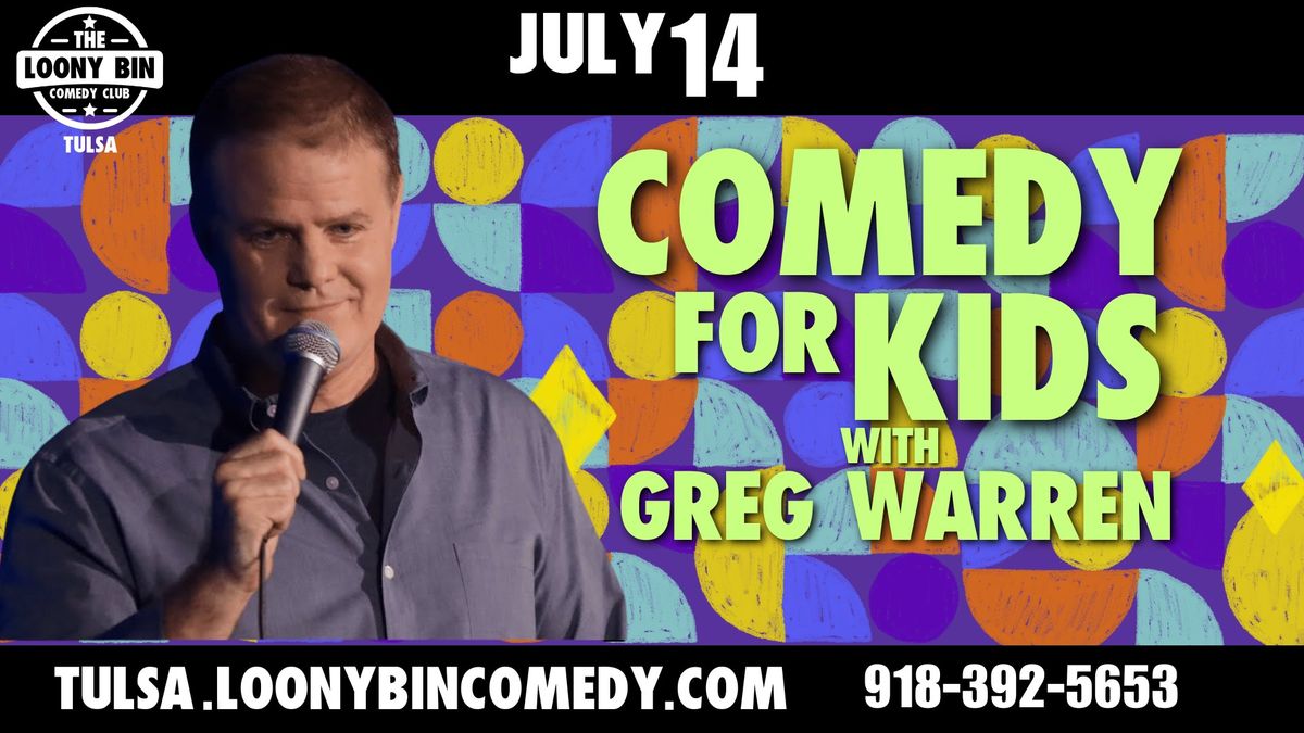 Comedy For Kids with Greg Warren