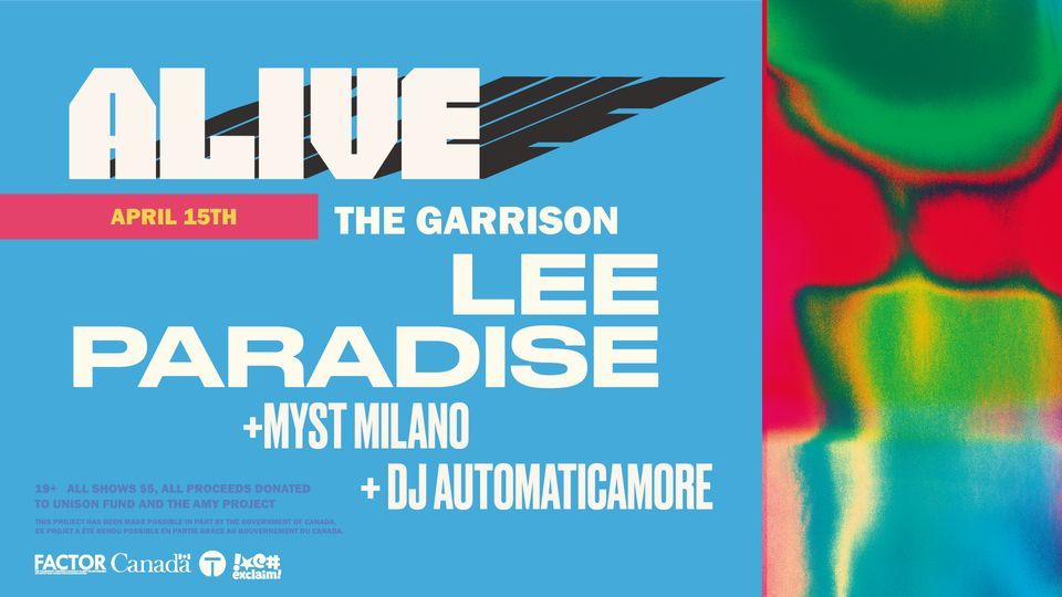 ALIVE | Lee Paradise \u2022 Myst Milano \u2022 DJ AUTOMATICAMORE