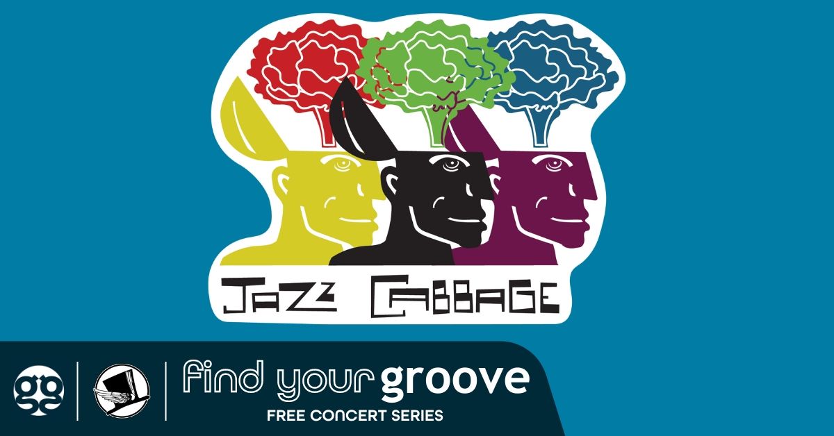 FREE SHOW: Jazz Cabbage at Top Hat