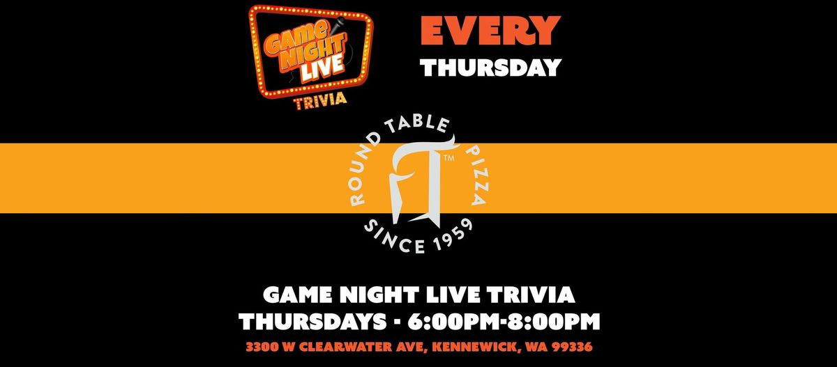 Game Night Live at Round Table Pizza (Kennewick)!