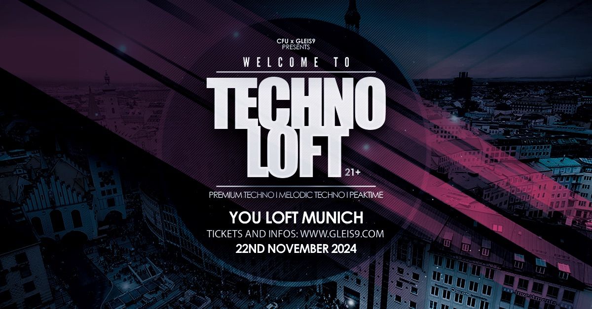 TECHNO LOFT - PREMIUM TECHNO EVENT