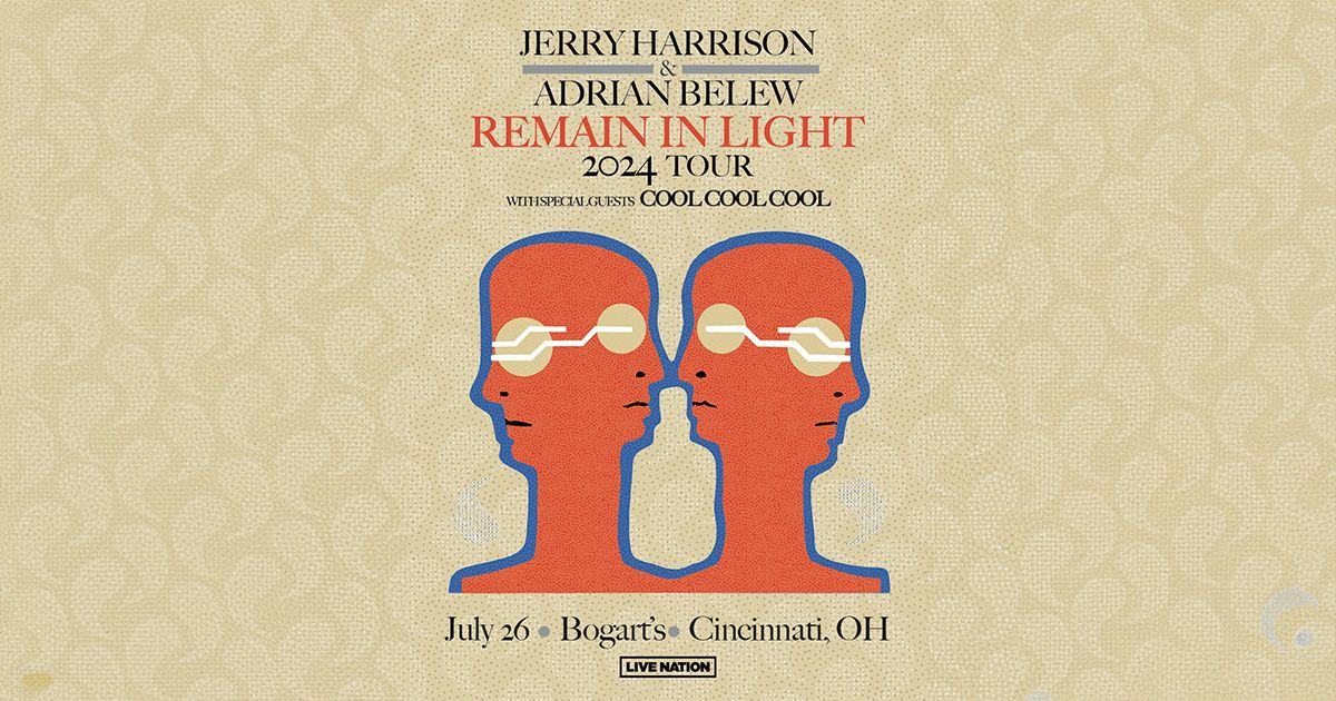 Jerry Harrison & Adrian Belew: REMAIN IN LIGHT