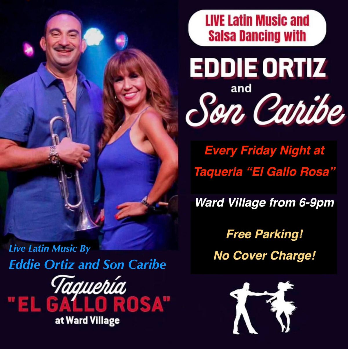 Taqueria El Gallo Rosa presents Live Latin Music and Salsa Dancing with Eddie Ortiz and Son Caribe