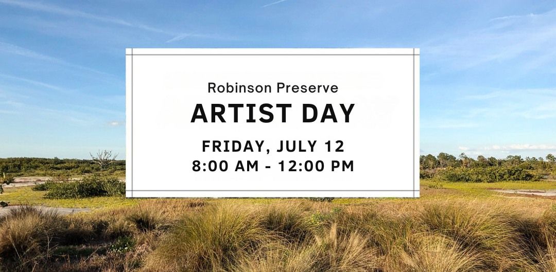 Artist Day at Robinson Preserve