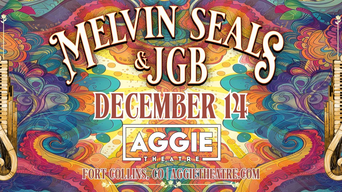 Melvin Seals & JGB | Aggie Theatre