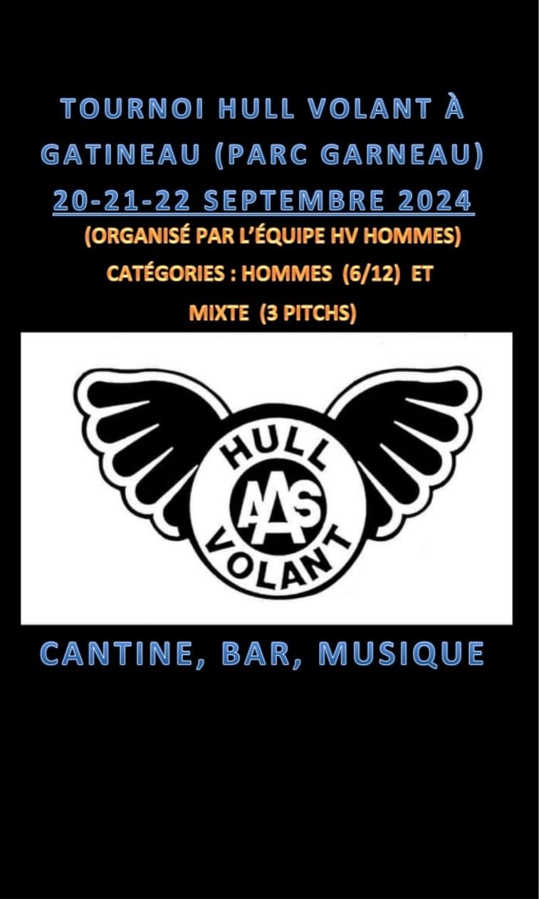 TOURNOI HULL VOLANT 20-21-22 SEPT. 2024