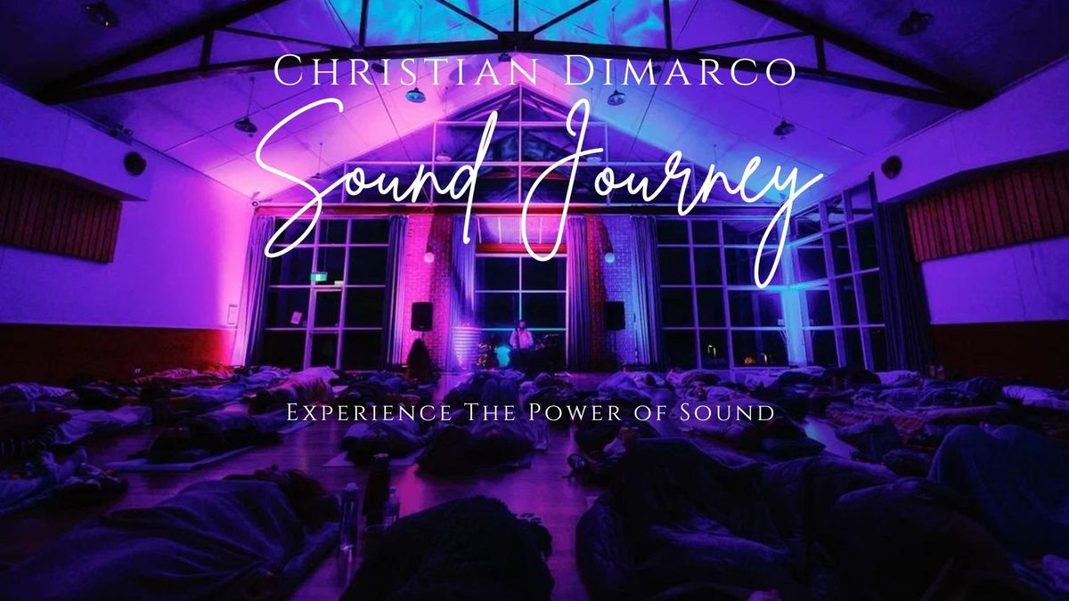 Sound Healing Journey Canberra | 9 Feb 2025 | Christian Dimarco