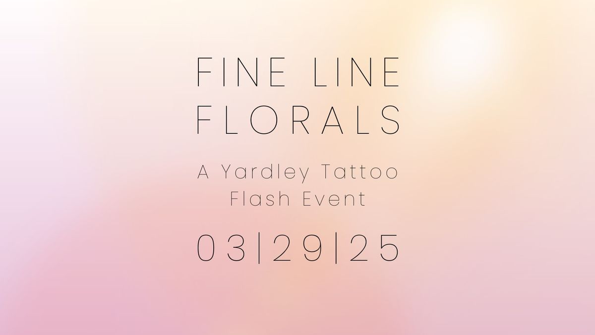 Fine Line Florals \u2022 Tattoo Flash Event