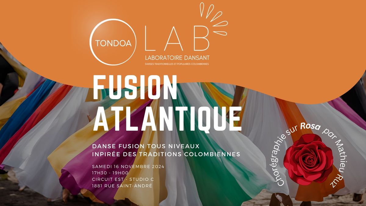 Tondoa LAB - Fusion atlantique