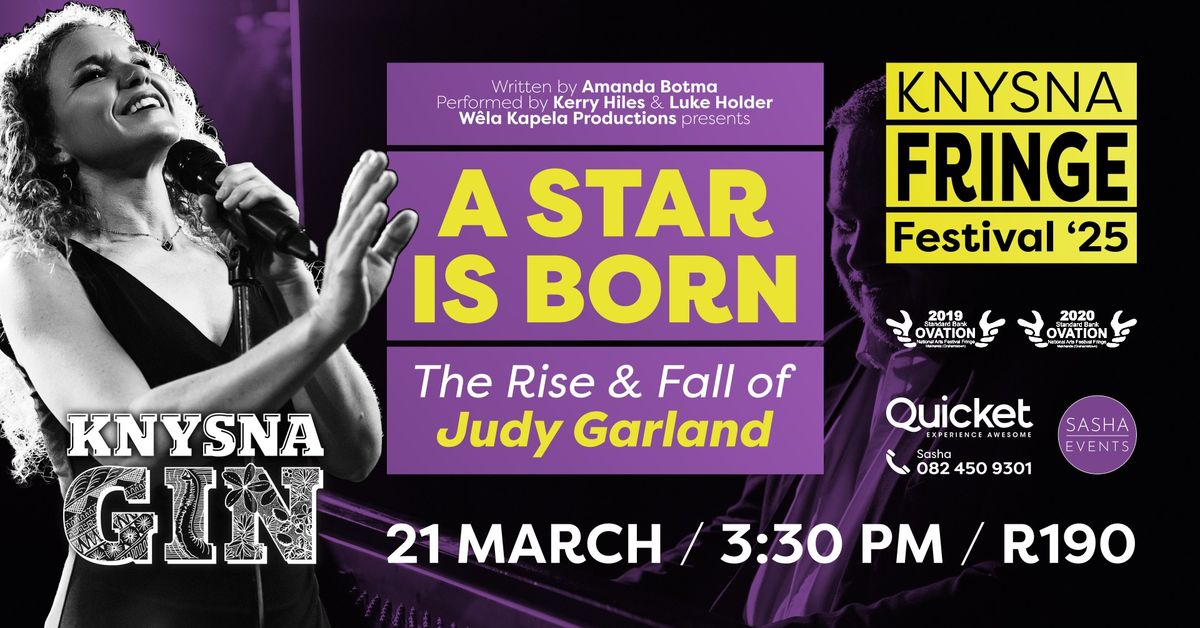 A Star is Born - The Rise & Fall of Judy Garland 