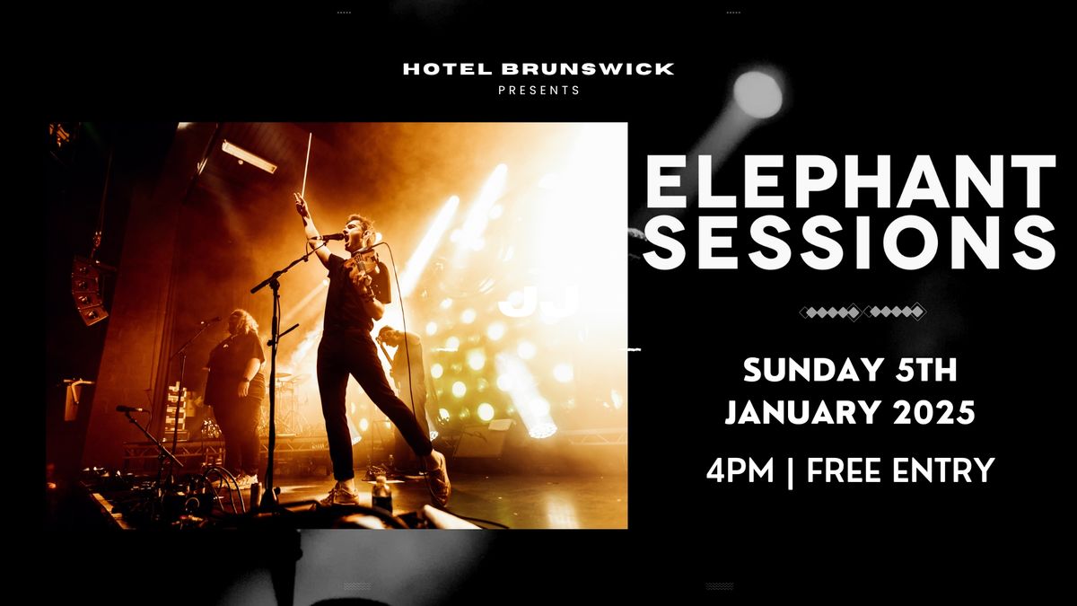 Elephant Sessions 