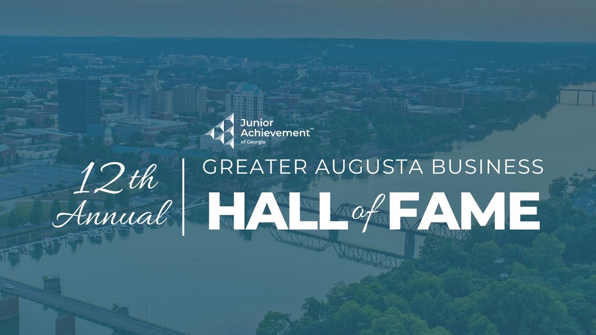 12th Annual JA Greater Augusta Business Hall of Fame