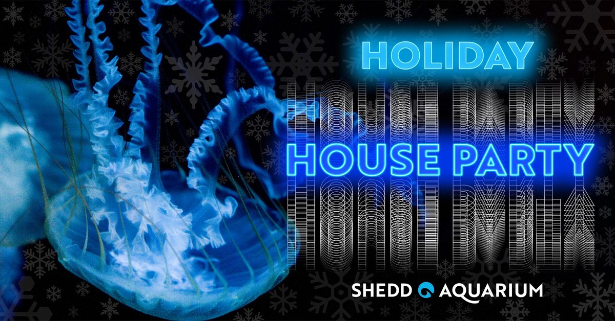 Holiday House Party