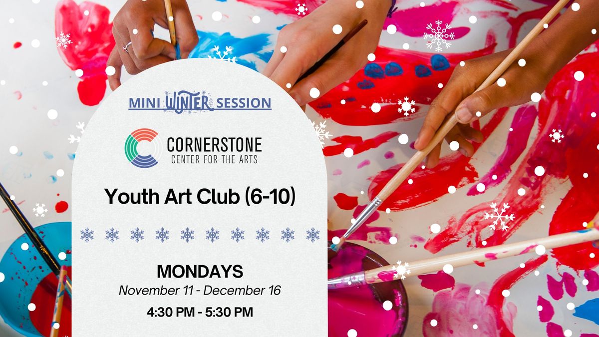 Mini Session Youth Art Club