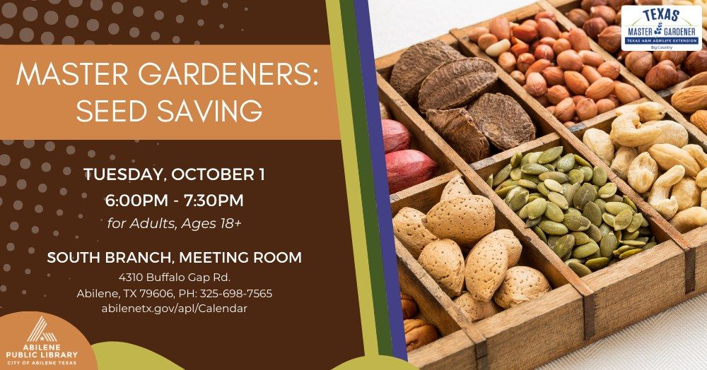 Master Gardeners Series: Seed Saving (South Branch)