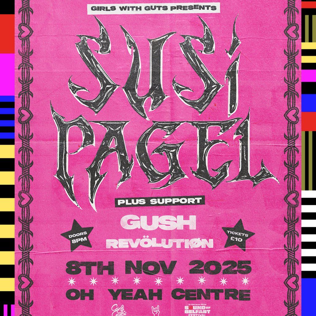 Girls with Guts Presents: Susi Pagel + guests