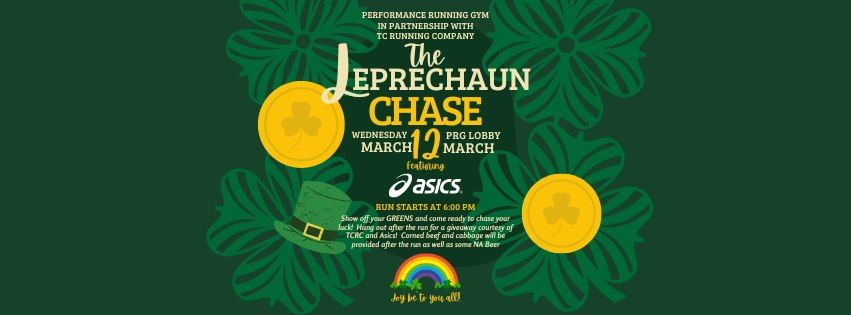 The Leprechaun Chase Group Run @ PRG Feat ASICS and TCRC! 