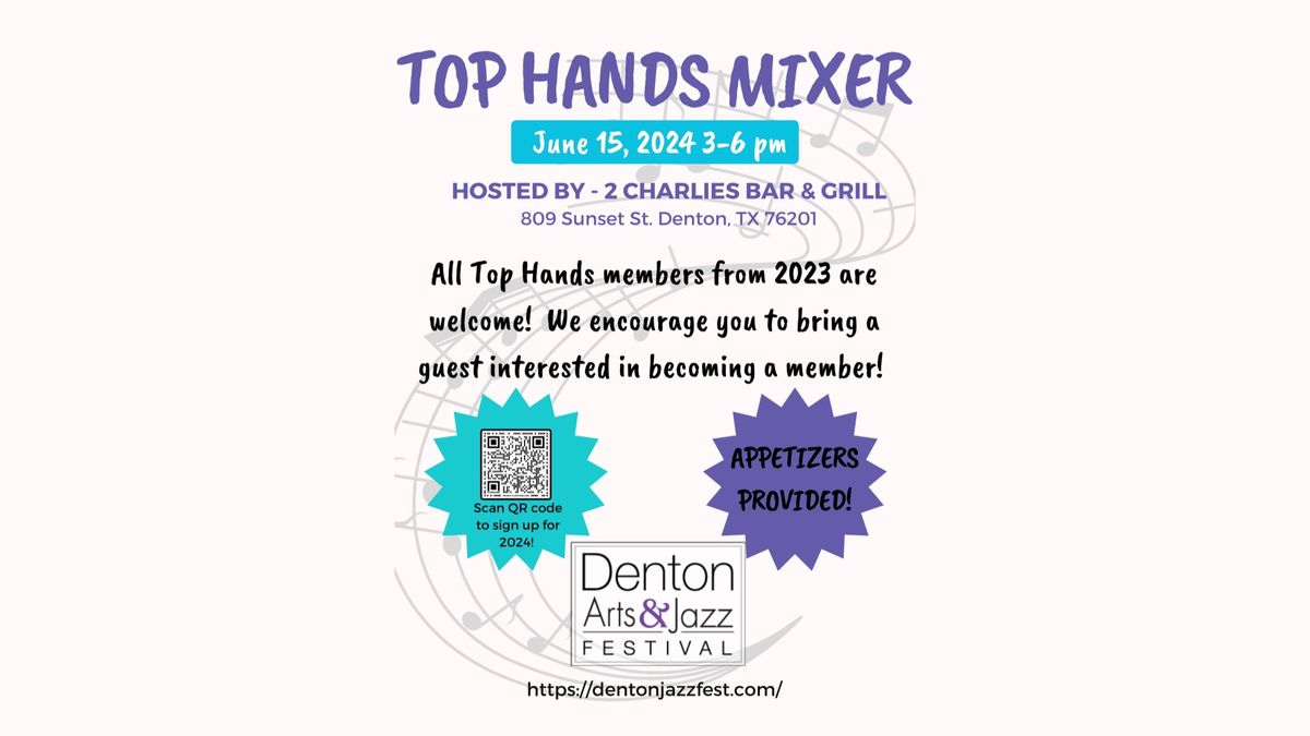 Denton Arts & Jazz Fest | Top Hands Mixer