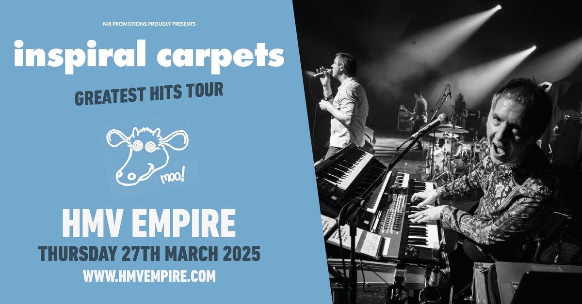 INSPIRAL CARPETS || GREATEST HITS TOUR