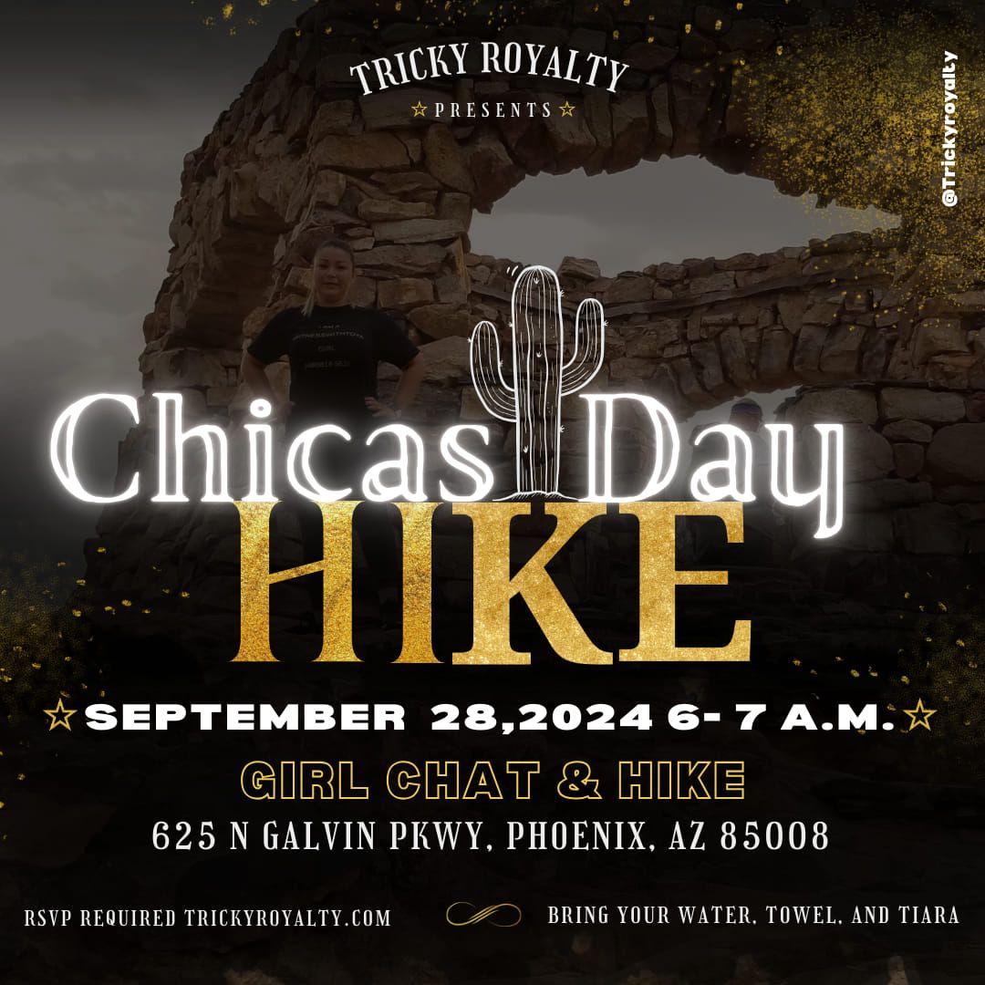 Chicas Day Hike