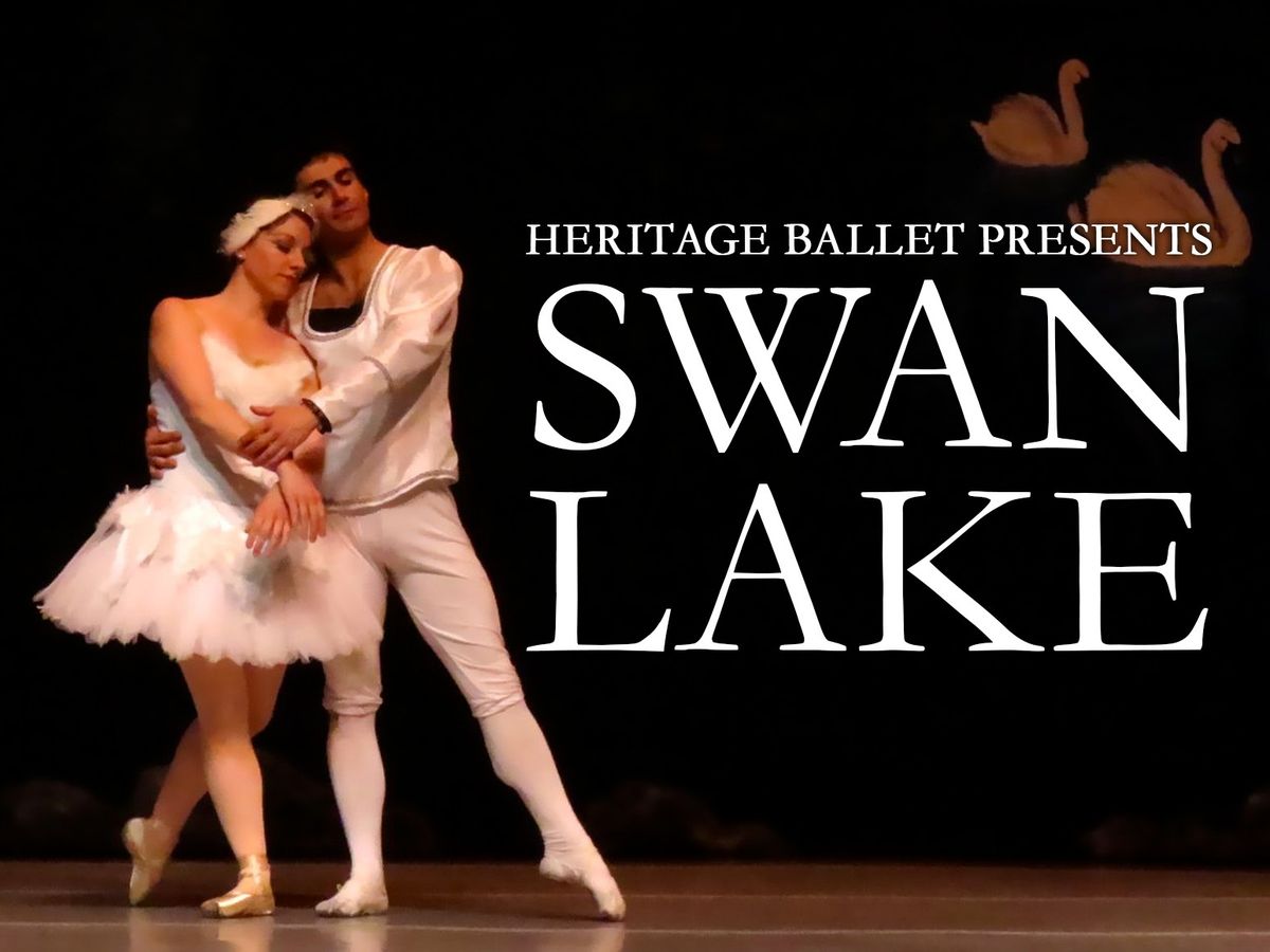 Heritage Ballet: Swan Lake