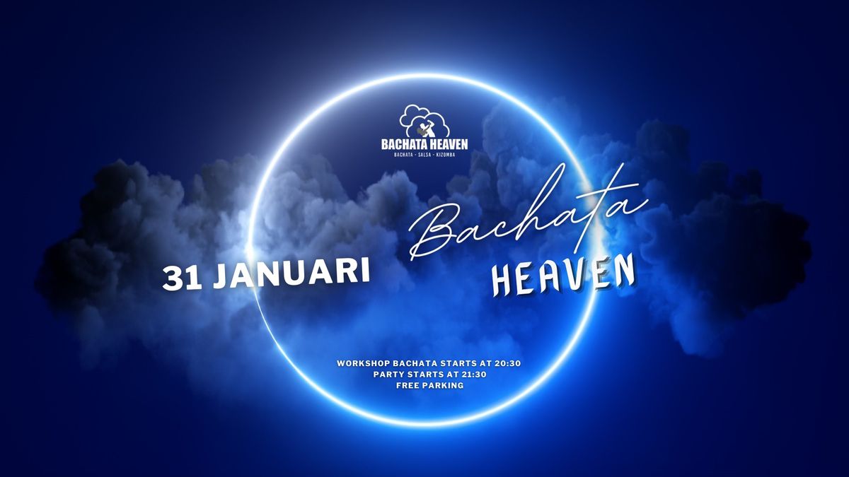 Bachata Heaven 31 januari 2025