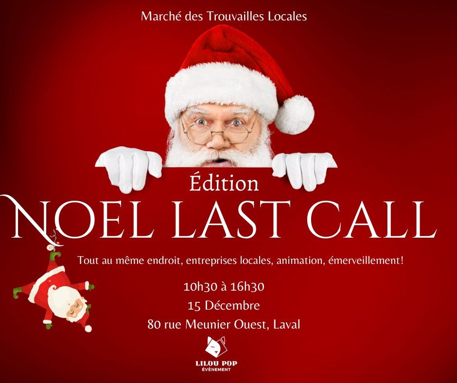 \u00c9dition Noel Last Call!