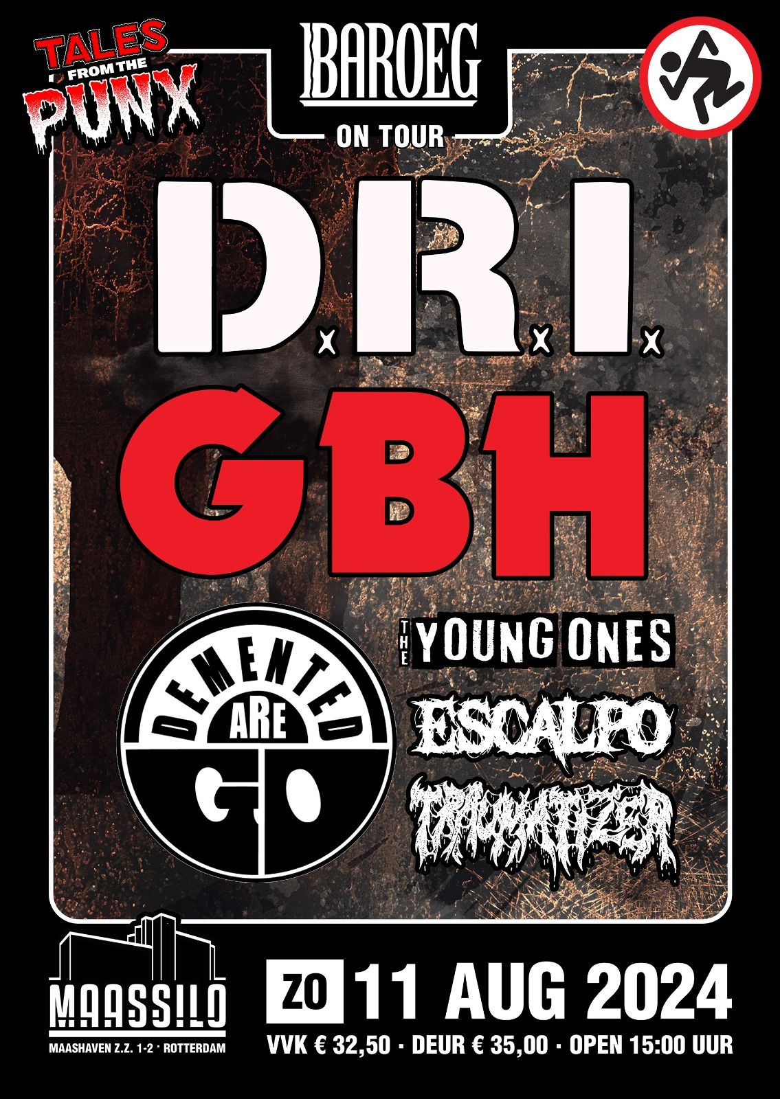Baroeg On Tour @Maassilo - TFTP XL: D.R.I. + GBH + Demented Are Go + The Young Ones + Escalpo + more