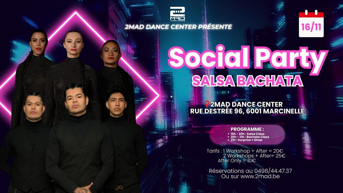 Social Party - Salsa Bachata - 2MAD Dance Center