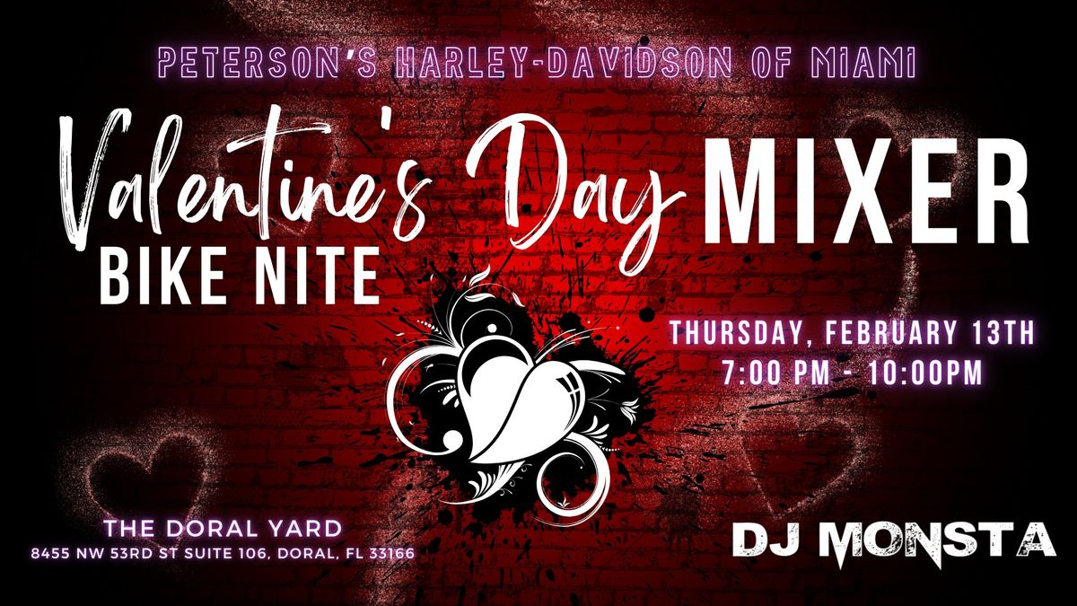 Valentines Day Mixer Bike Nite @ The Doral Yard