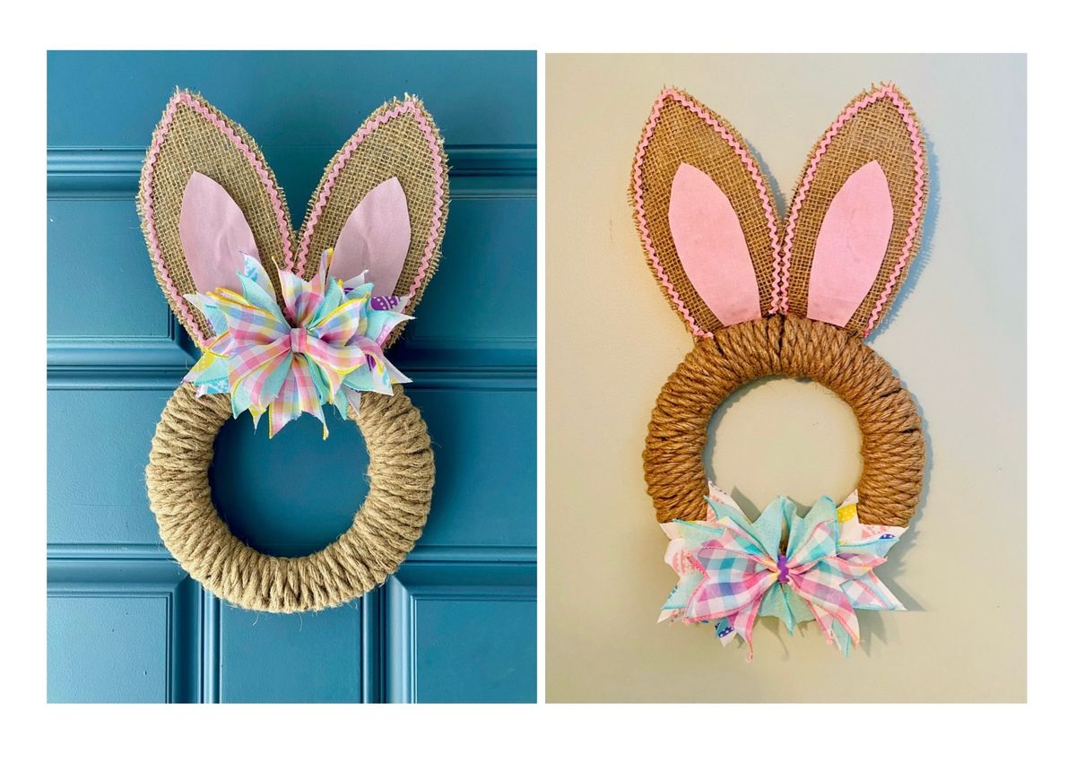 Bunnies & Bows Wreath Making class