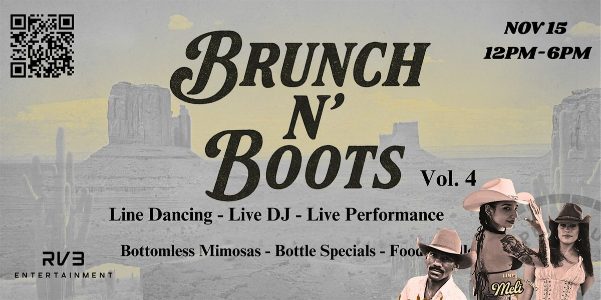 Brunch N Boots    Vol. 4   YEEEEHHAAAWWW