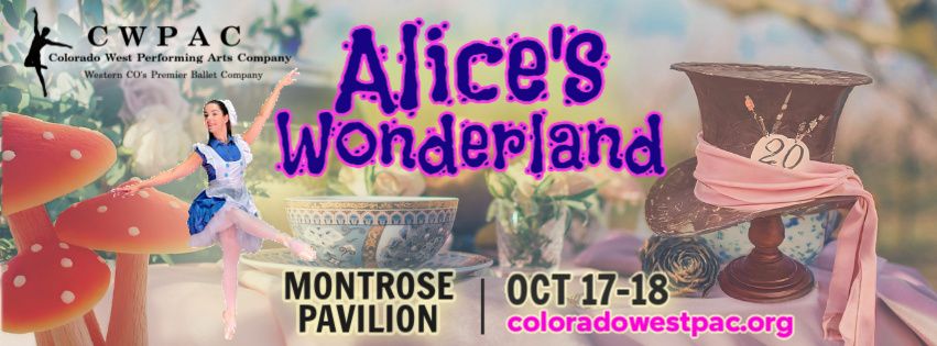 Alice's Wonderland - Montrose Pavilion