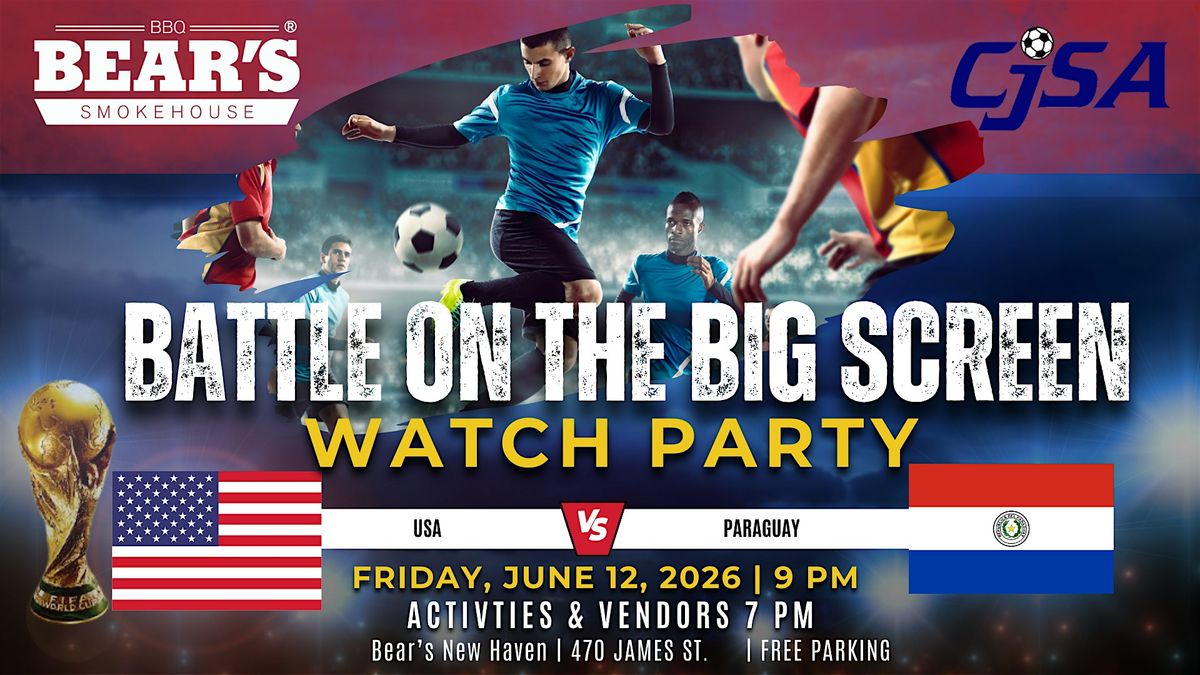 USA v. Paraguay Match Watch Party