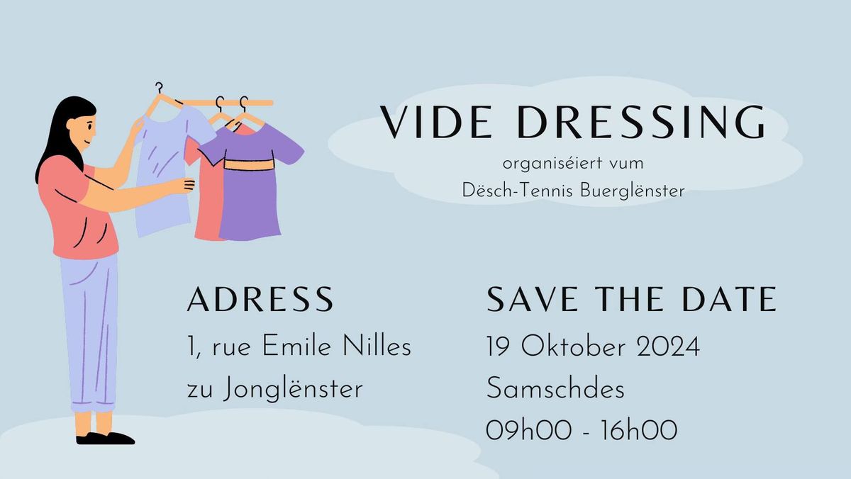 Vide Dressing Jongl\u00ebnster