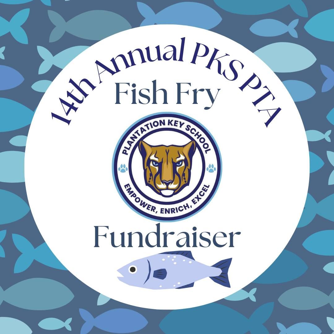 PKS PTA Fish Fry Fundraiser