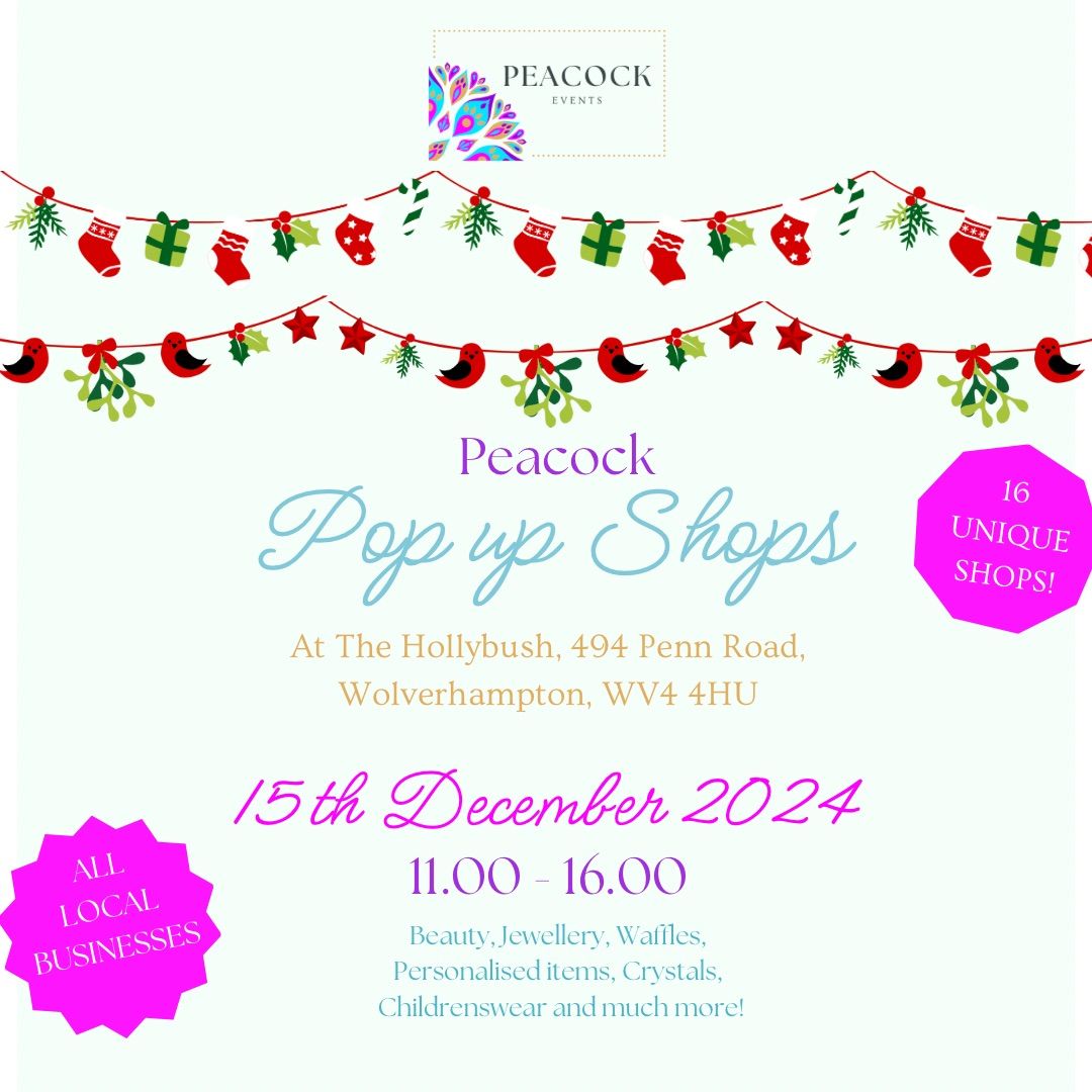 Peacock Pop Up Shops | 15th December 2024 | 11.00 - 16.00