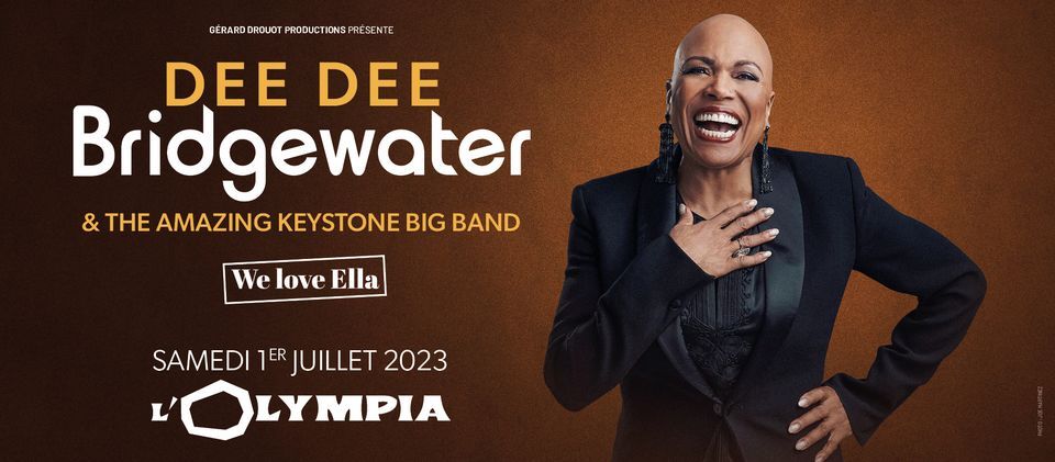 Dee Dee Bridgewater & The Amazing Keystone Big Band \u2022 Paris