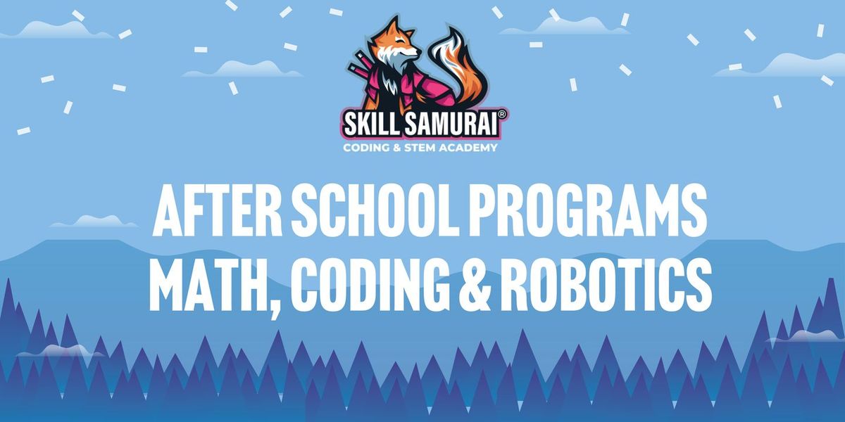 Skill Samurai - Free Coding Class for Kids ages 7-16
