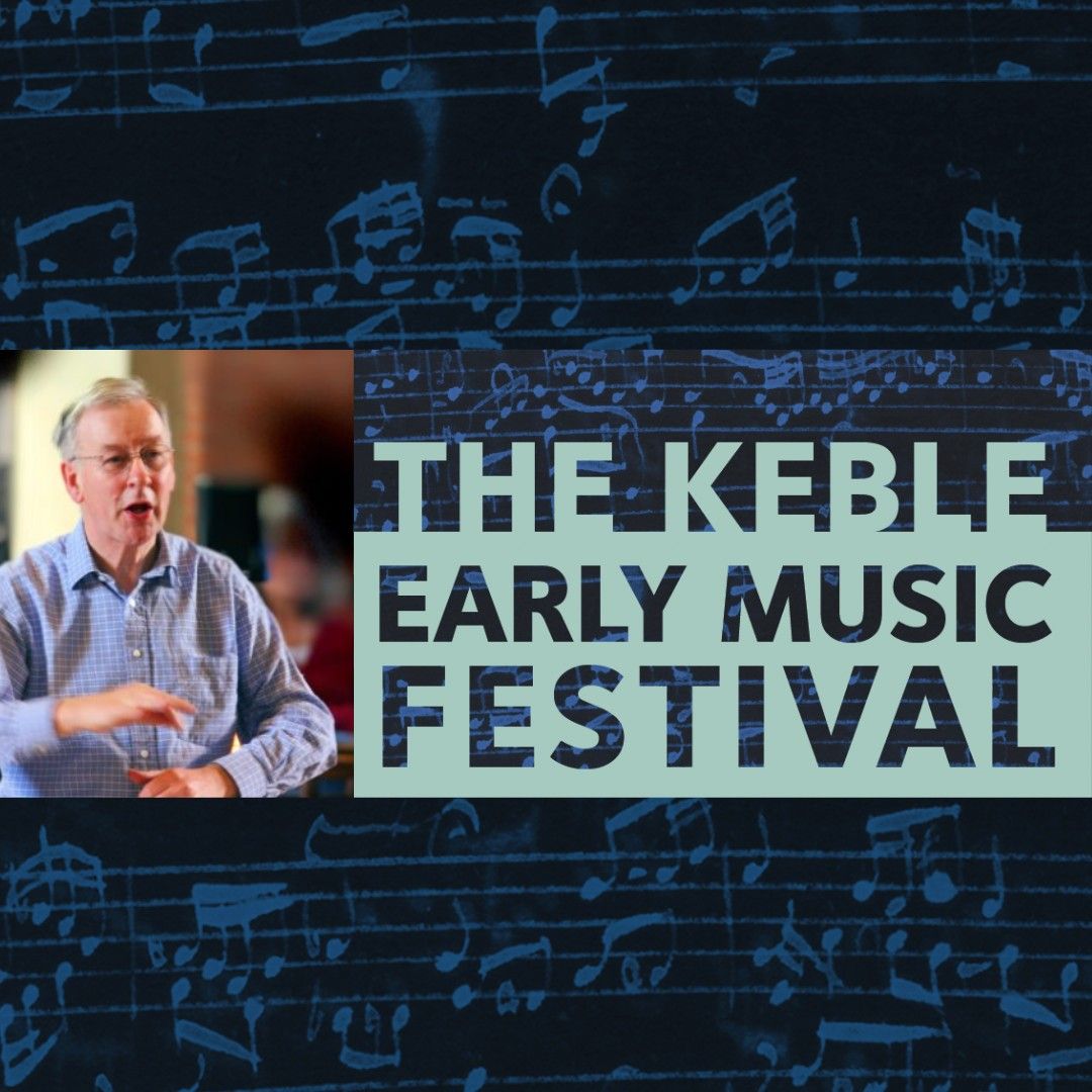 Bach and Sons: Organ Recital - The Keble Early Music Festival