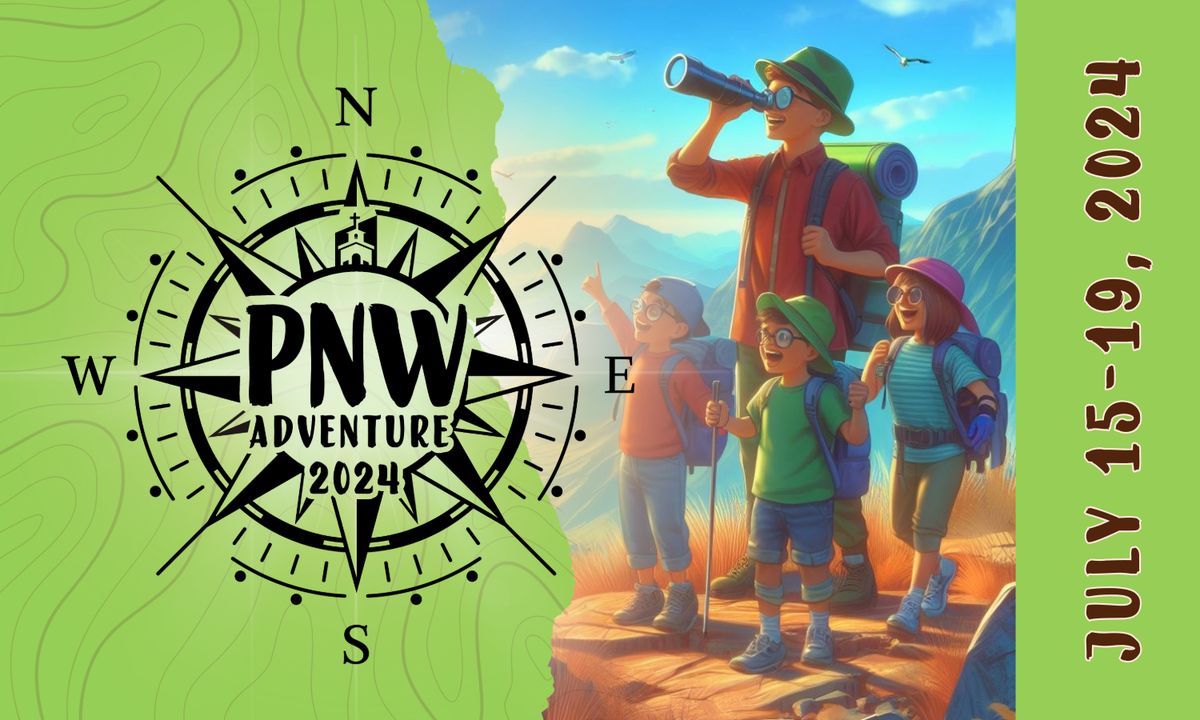 PNW Adventure - VBS 2024